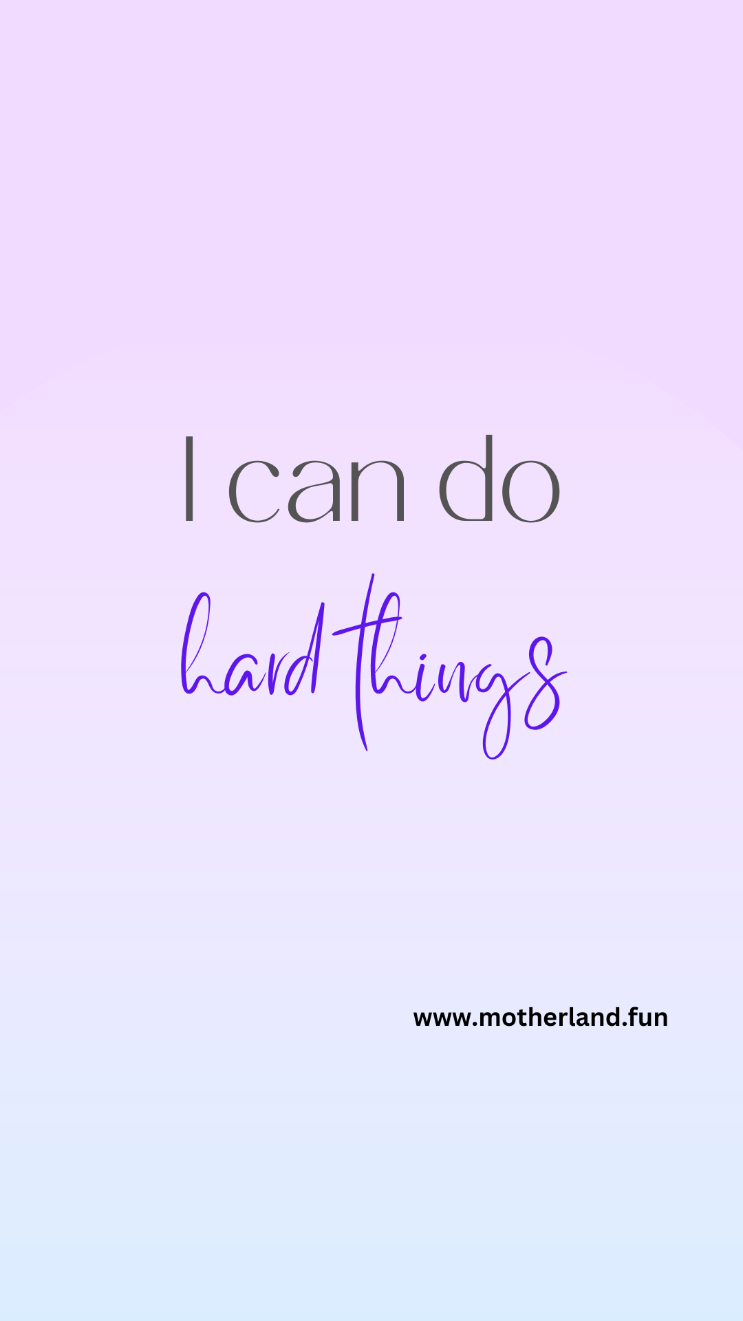 I can do hard things